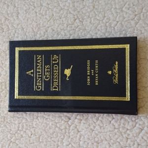 A Gentleman Gets Dressed Up - Brooks Brothers Style Guide